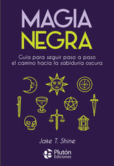 MAGIA NEGRA I Shine, Jake T, I Pluton I 9788418211744